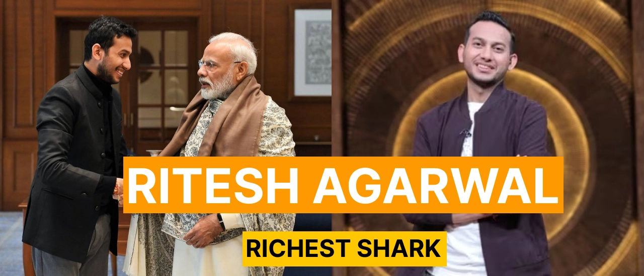 Ritesh Agarwal The Richest Shark